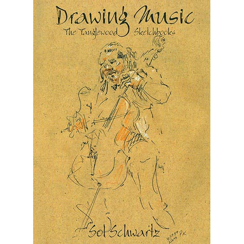 Sol Schwartz: Drawing Music - The Tanglewood Sketchbook