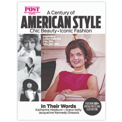 A Century of American Style: Special Edition Saturday Evening Post