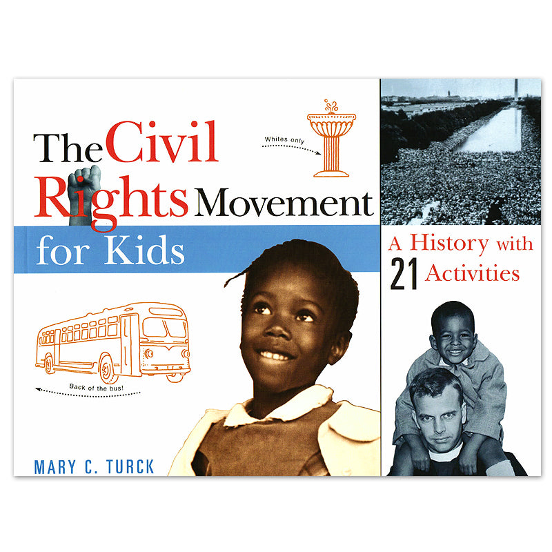 The Civil Rights Movement for Kids