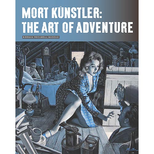 Mort Kunstler: The Art of Adventure: Exhibition Catalog