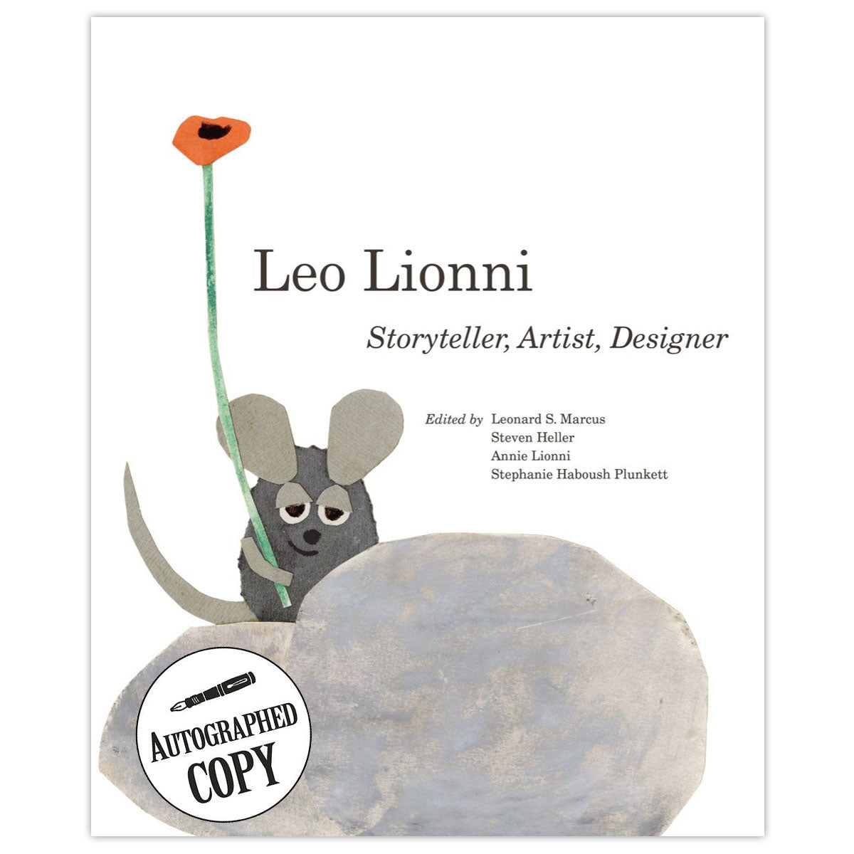 Signed Copy: Leo Lionni: Storyteller, Artist, Designer Exhibition