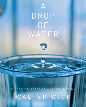 A Drop of Water