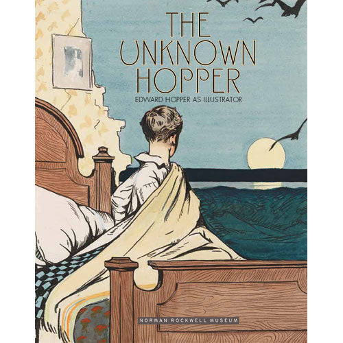The Unknown Hopper: Edward Hopper as Illustrator Exhibit Catalog