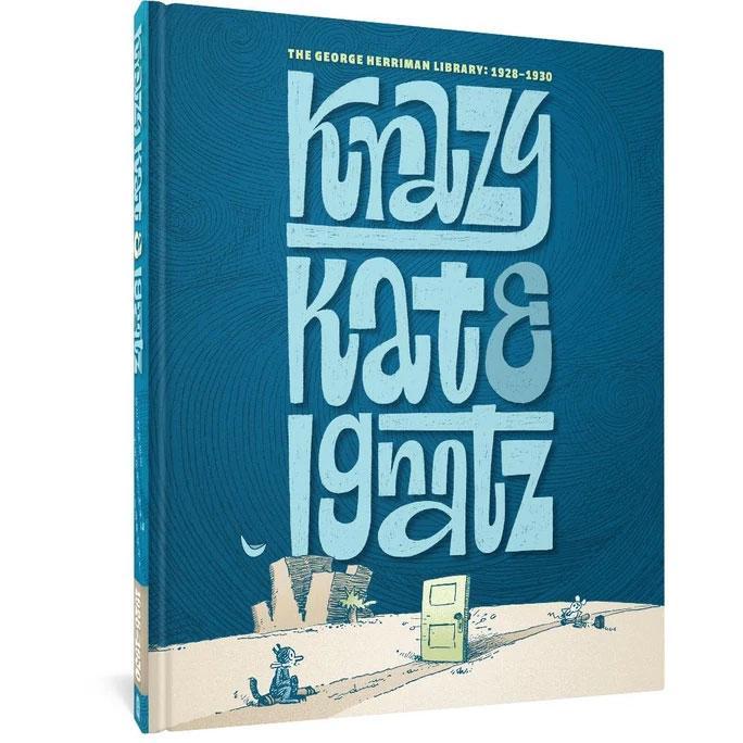 The George Herriman Library: Krazy & Ignatz 1928-1930