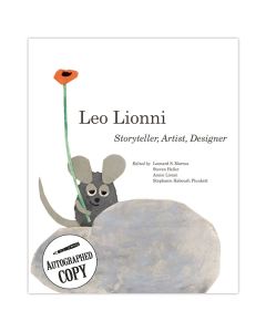 Autographed Copy: Leo Lionni: Storyteller, Artist, Designer Exhibion Catalog