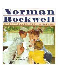 Norman Rockwell: Storyteller with A Brush