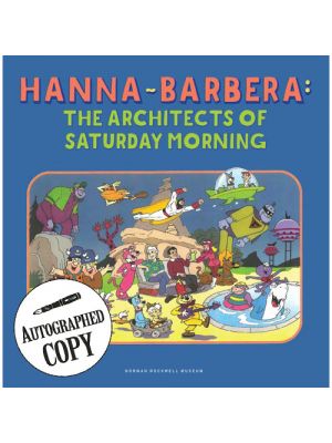 Norman Rockwell Museum Store - Signed Copy: Hanna-Barbera: The Architects  of Saturday Morning Exhibit Catalog
