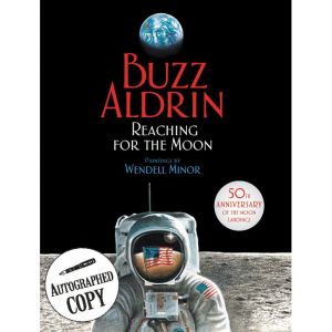 Autographed Copy: Reaching for the Moon